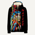 Native Girl Native American 3D Fleece Hoodie