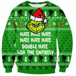 Grinch Hate Hate Hate Ugly Christmas Sweater Grinch Xmas Sweater 1.jpeg