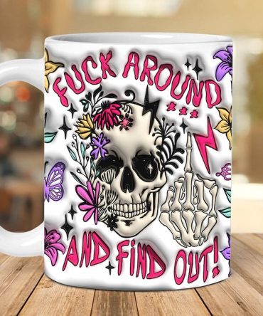 Halloween 3D Mug, 3D Fuck Around And Find Out Inflated Mug, Halloween 3D Inflated Mug, Halloween 3D Coffee Mug