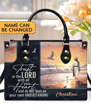 Personalized Christian Leather Bag, Trust in the Lord Leather Handbag, Faith Handbag
