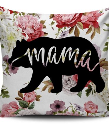 Mama Bear Flower Rose Pillow Covers