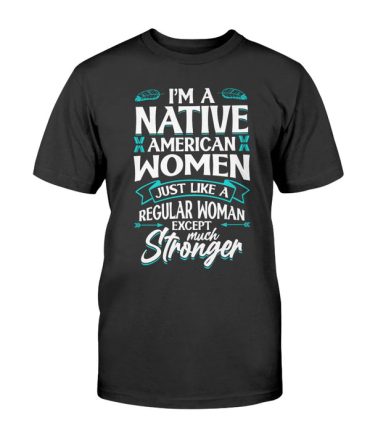 I'm A Native American Women