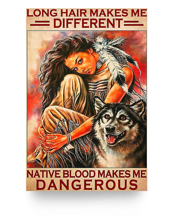 Native Blood Makes Me Dangerous - Image 3