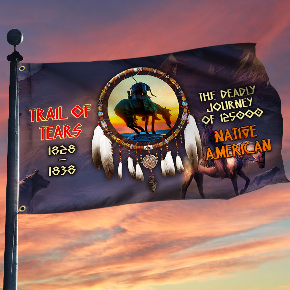 Trail Of Tears Native American Grommet Flag