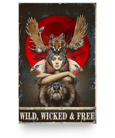 Wild, Wicked & Free