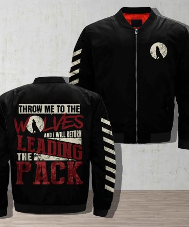 Wolves At The Door Throw Me To The Wolves Leading The Pack Bomber Jacket Native